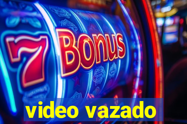 video vazado